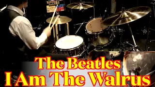 The Beatles - I Am The Walrus (Drums cover from fixed angle)