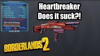 Borderlands 2: Heartbreaker- Does it suck