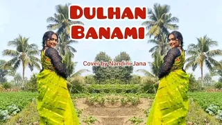 Dulhan Banami | Sambhalpuri | New Trending Song |Achurja Borparta| Dance Cover by Nandini Jana