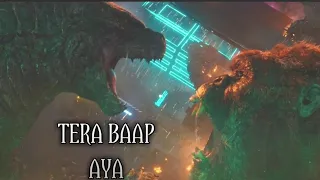 Godzilla vs Kong scene hindi - 👿TERA BAAP AYA👿