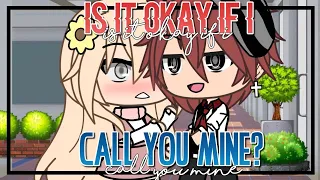 Is it okay if i call you mine? 1/2 || GLMM || Gacha Life Mini Movie