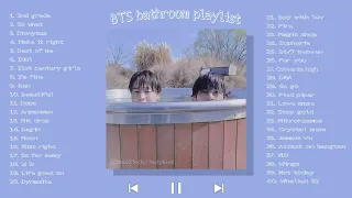 BTS bathroom/ preparing playlist [Lyrics]