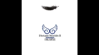 Distant Worlds Music from FINAL FANTASY II FULL ALBUM HQ