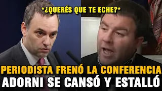 ADORNI ESTALLÓ CON PERIODISTA QUE LE FRENÓ LA CONFERENCIA