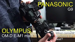 Olympus OM-D E-M1 mark II v Panasonic G9 - which camera is better?