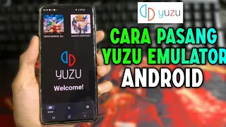 Cara Pasang Yuzu Android