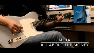 Meja / All about The Money　弾いてみた　GuitarCover　メイヤ