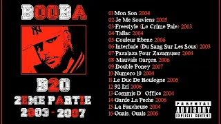 Booba - B2O 2ème Partie - 03/07 (MIXTAPE)