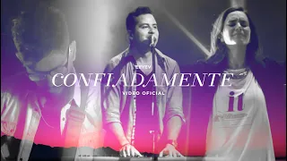 En Espíritu Y En Verdad - Confiadamente (Video Oficial)