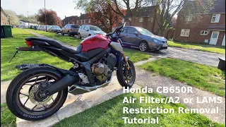 Honda CB650R Air Filter/A2 or LAMS Restriction Removal TUTORIAL