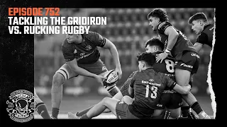 Power Athlete Radio Ep 752 // Tackling the Gridiron vs. Rucking Rugby