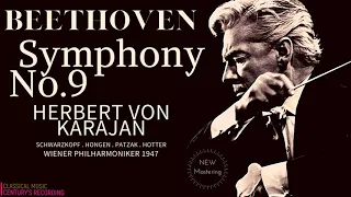 Beethoven - Symphony No.9 in D minor, Op.125 'Choral' REMASTERED (Ct.rec.: Herbert Von Karajan 1947)