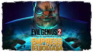 Evil Genius 2 ИГУ !  Evil Genius 2 ОТ #empress ВЫШЛА !