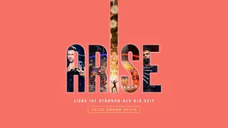 Premiere ARISE Grand Show im Friedrichstadt-Palast Berlin