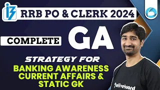 RRB PO & RRB Clerk 2024 | GA Strategy For Bank Exams 2024 | Banking Current Affairs 2024