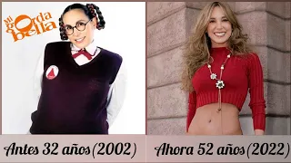 ASI LUCEN LOS ACTORES DE MI GORDA BELLA | ANTES Y DESPUÉS 2022