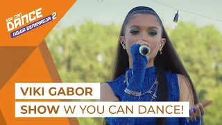 Viki Gabor - Afera / Ramię w Ramię / Superhero || You Can Dance - Nowa Generacja 2