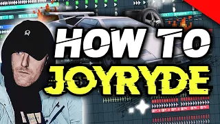 HOW TO MAKE JOYRYDE STYLE - FL STUDIO TUTORIAL (+FLP/ALS)