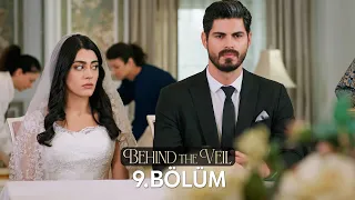 Gelin 9.Bölüm | The Price of Love Episode 9