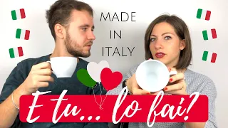 You Are ITALIAN if You DO These 5 THINGS: traditions, habits & customs - Italian Language & Culture