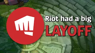 Riot had a big layoff...