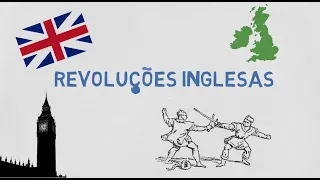 Revoluções Inglesas | DEIXA QUE EU DESENHO