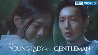 (ENG/ CHN/ IND) Young Lady and Gentleman : EP.10 (신사와 아가씨) | KBS WORLD TV 211031