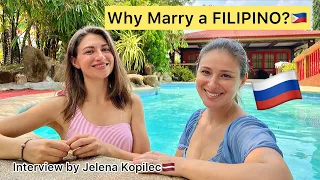 Why  Marry a Filipino? Interviewed by Jelena Kopilec