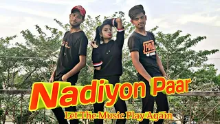 Nadiyon Paar - Roohi (Let The Music Play Again) Dance Video | Janhvi Kapoor | Neha Singh Choreograph