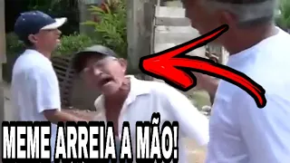 Meme Arreia a Mão na Minha Cara, Completo! {P E N}