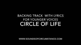 Circle of Life (backing / karaoke for younger voices)