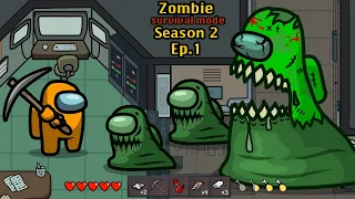 Survival Mode 🛠 Among Us Zombie Season 2 - Ep 1 - Animation