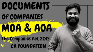 Documents of Companies I MOA & AOA The Companies Act 2013