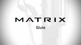 Matrix Fitness: Versa Glute Setup & Movements