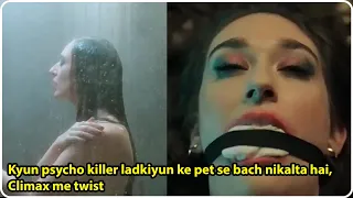 Kyun psycho killer ladkiyun ke pet se bach nikalta hai, Climax me twist | MovieFlix