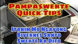 ITANIM MO NGAYONG BIYERNES SANTO SWERTE KA DITO | GIO AND GWEN LUCK AND MONEY CHANNEL