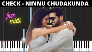 #Check​​ - Ninnu Chudakunda Piano |​ Nithiin, Priya Varrier | Chandra Sekhar Yeleti | KalyaniMalik