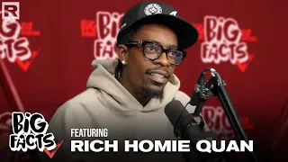 Rich Homie Quan On His Hiatus, Career, New Music & More | Big Facts