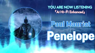 Paul Mauriat - Penelope [Ai Hi-Fi Enhanced💯]