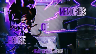 House Of Memories / Meme / Michael Afton / FNAF