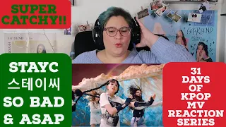 31 Days of Kpop - StayC 스테이씨 So Bad and ASAP MV Reaction