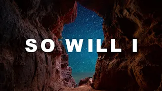 So Will I (100 Billion X) - Hillsong Worship / [1hour] Piano Instrumental Worship Songs