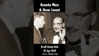 Groucho Marx & Oscar Levant on 07 Apr 49 Kraft Music Hall starring Al Jolson