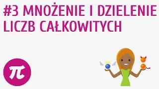 Mnożenie i dzielenie liczb całkowitych #3 [ Działania na liczbach całkowitych ]