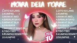 Moira Dela Torre Greatest Hits ~ Best Songs Tagalog Love Songs OPM HITS