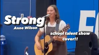 Strong- Anne Wilson (cover)