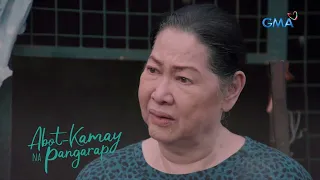 Abot Kamay Na Pangarap: Karma bites back harder for the abusers (Episode 57)