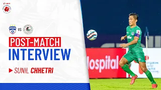 Post-match Interview - Sunil Chhetri | BFC vs ATKMB | Hero ISL 2021-22