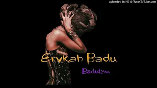 Erykah Badu - Rimshot (Intro)