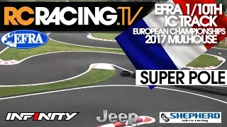 EFRA 1/10th IC Track Euros  - Superpole A